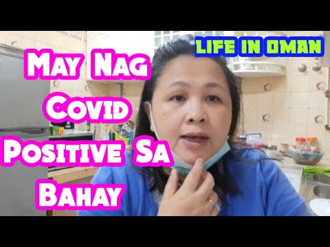 MAY NAG COVID POSITIVE SA BAHAY || ITO ANG REALITY NG WALANG PAMILYA SA ABROAD || BUHAY OFW