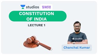 L1: constitution of india i indian polity & chanchal kumar