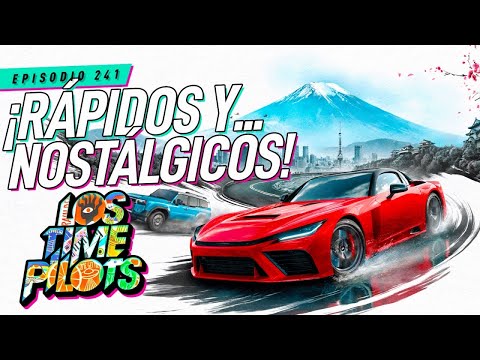 Fast and Nostalgic! - The Time Pilots Ep 241