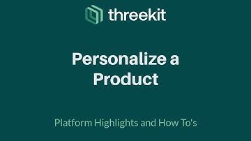 How to Personalize a Product on Threekit