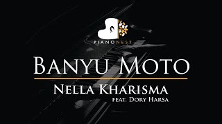 Nella Kharisma feat. Dory Harsa - Banyu Moto - Original Female Key (Piano Karaoke Instrumental)