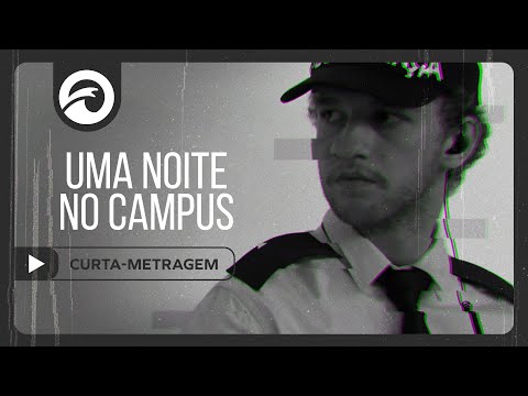 Uma Noite no Campus (Curta-Metragem) | Novas Ondas