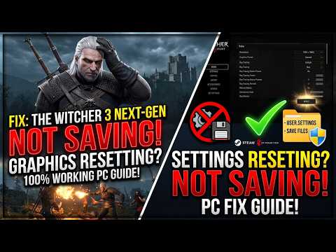 Fix The Witcher 3 Wild Hunt Remastered Not Saving | Graphics Settings Not Saving on PC