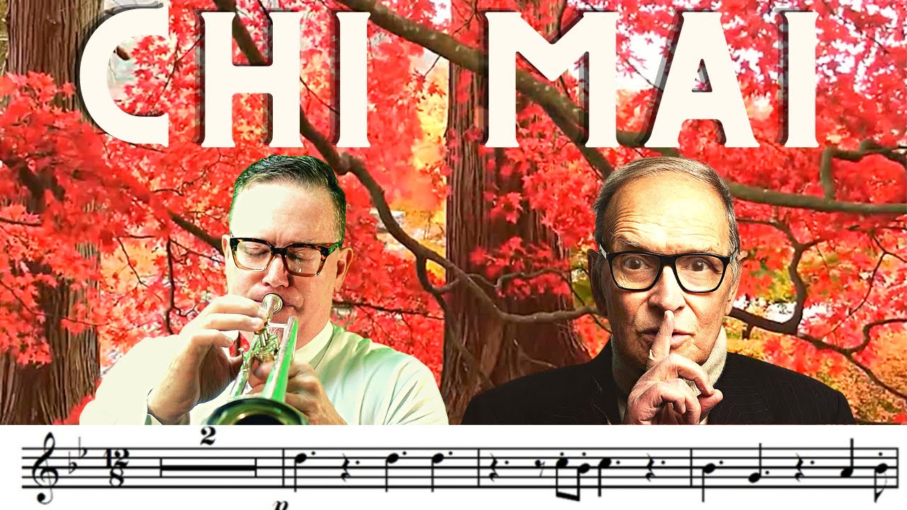 CHI MAI ENNIO MORRICONE TRUMPET SOLO COVER (PLAY ALONG) Kurt Thompson TROMBA