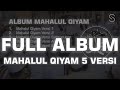 Mahalul Qiyam 5 Versi Berbeda - Full Album Sholawat