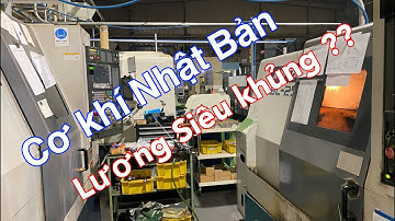 Việc làm ở Nhật: Kỹ sư cơ khí ở Nhật lương tháng bao nhiêu ??