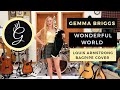 What a wonderful world louis armstrong bagpipe cover by gemma briggs