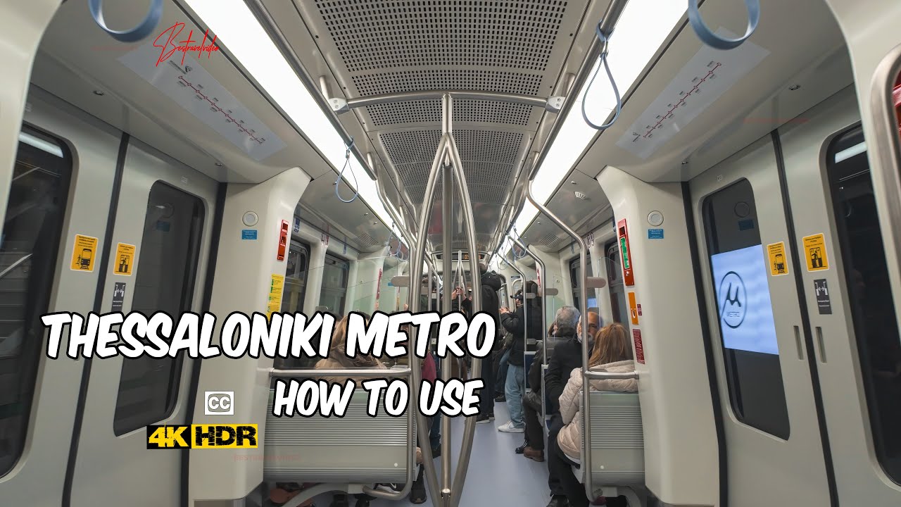 Thessaloniki Metro Guide: From tickets to Operating Hours HDR