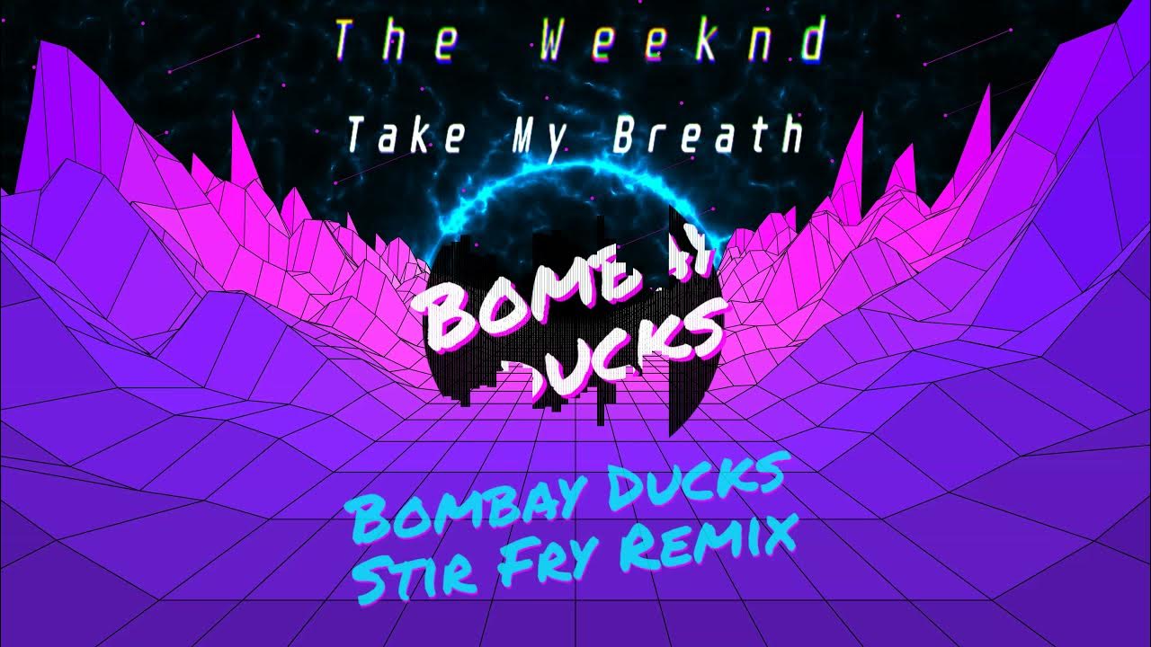 The Weeknd take my Breath. The Weeknd ft. Agents of time - take my Breath ( Remix). Me me me remix bass