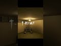 Those backrooms edit be like :