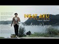 Maulana Wijaya - Ingat Aku Jika Kau Luka (Official Music Video)