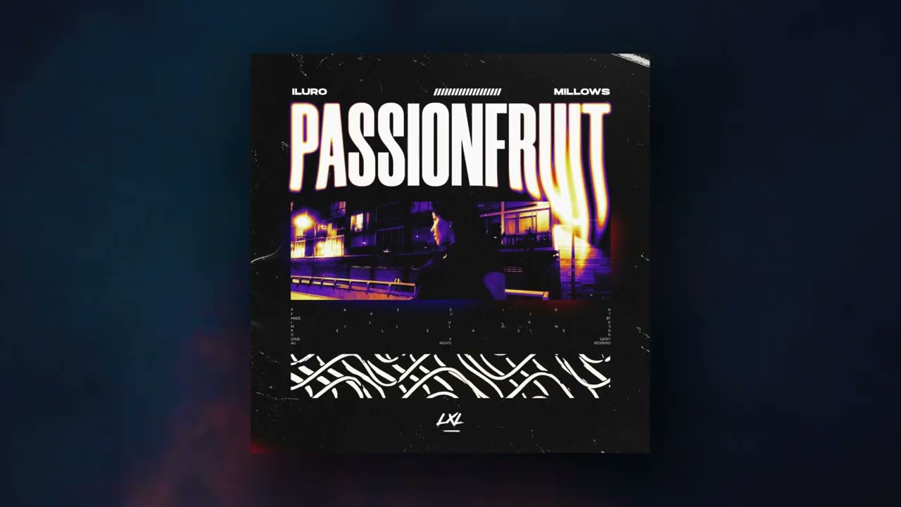 ILURO & Millows - Passionfruit