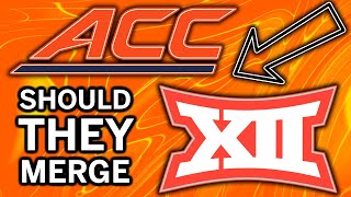 What If The ACC & Big 12 Just Merge Conferences???