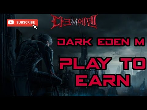dark eden  Update 2022  🎮 DARK EDEN M GAMEPLAY EXPLAINED 🎮 (PLAY TO EARN MMORPG)