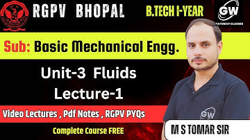 Lec-1 II Unit-3 II FluidsII  Basic Mech. Engg. II BME II RGPV II Gateway Classes