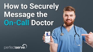 How to Securely Message the On-Call Doctor | PerfectServe's Practitioner App for Medical Practices screenshot 1