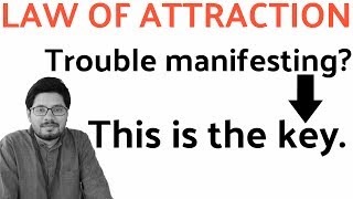 This Is Why Law of Attraction Hasn't Worked For You... Yet!  The Key To Manifestation
