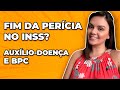 Perícia Médica SUSPENSA no INSS | Como Fica o AUXÍLIO-DOENÇA e BPC?