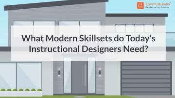 What are the Modern Skillsets for Today’s Instructional Designers?
