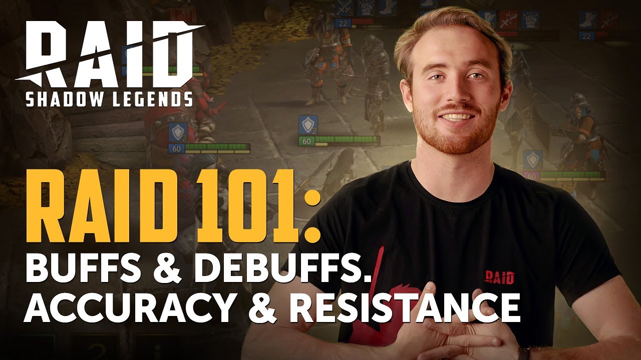 Raid: Shadow Legends | Raid 101 | Buffs \U0026 Debuffs. Accuracy \U0026 Resistance