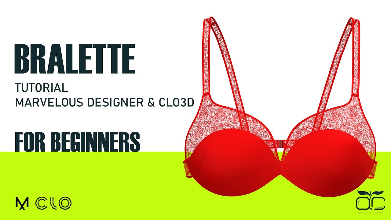 Bralette Tutorial For Beginners (Marvelous designer - Clo3d