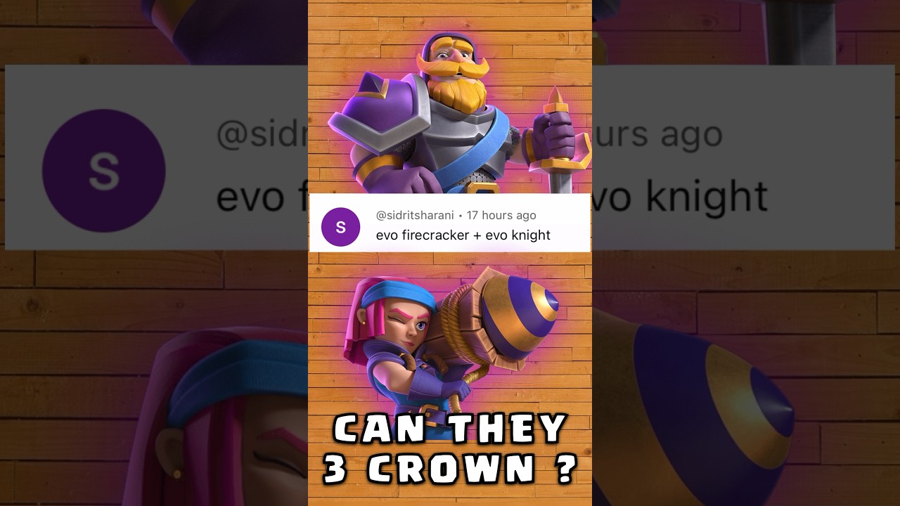 Can Evo Knight and Evi Fire Cracker 3 Crown ? 