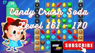 Candy Crush Soda Saga | Level 161 - 170 | Android Games #InspiraGames @InspiraGames screenshot 5