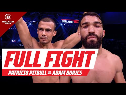 Full Fight | Patrício Pitbull vs Adam Borics | Bellator 286