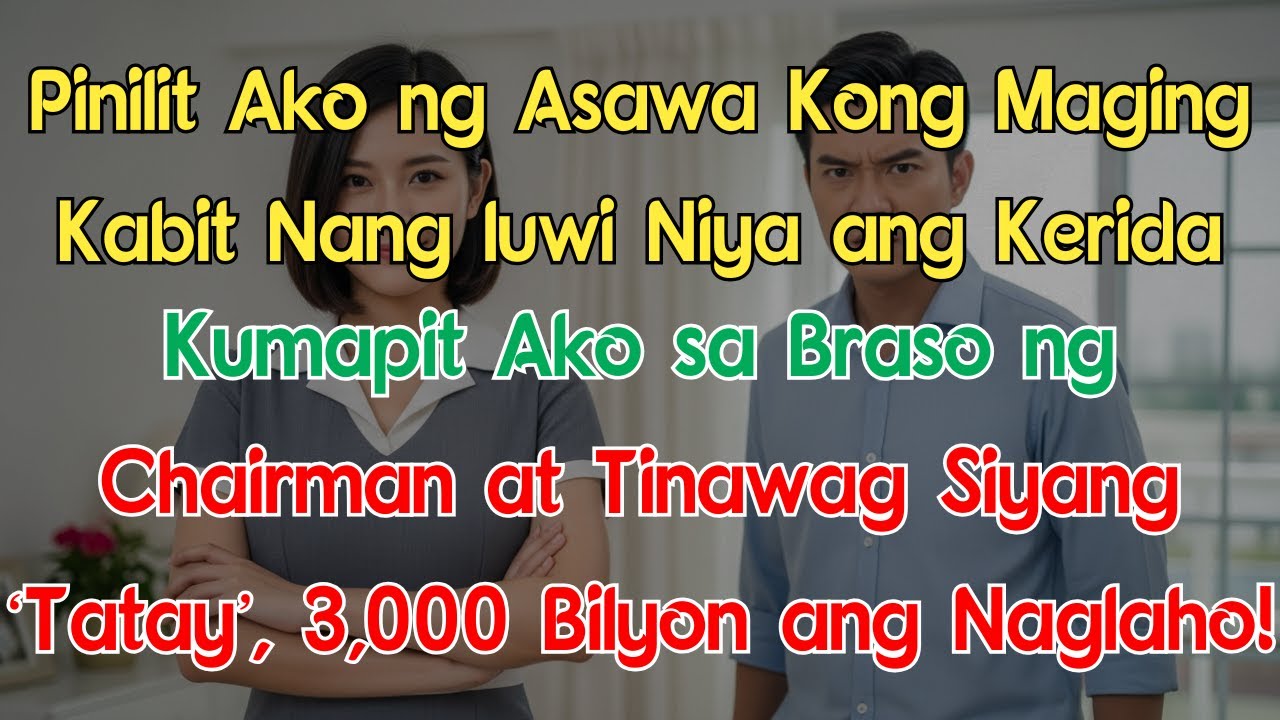 Pinilit Ako ng Asawa Kong Maging Kabit Nang Iuwi Niya ang Kerida — Kumapit Ako sa Braso ng...