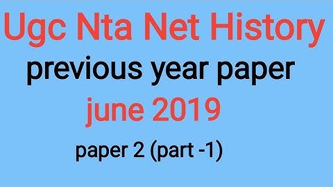 UGC NET History June 2019 part-1