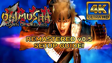 SETUP GUIDE! - Onimusha: Dawn of Dreams HD REMASTERED v0.5 - PCSX2 1.6.0