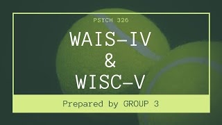 WAIS-IV & WISC-V Report