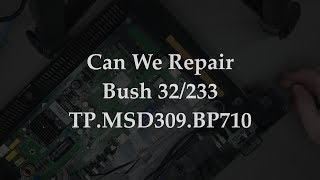 Can We Repair? - Bush32/233 TV
