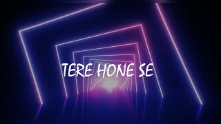 Tere Hone Se - Shubham Gandhi Ft. @RishiRoyMusic | Romantic Song 2021