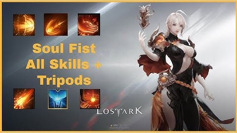 Lost Ark Soulmaster (Soulfist) All Skills & Tripods Gameplay (With Timestamps)