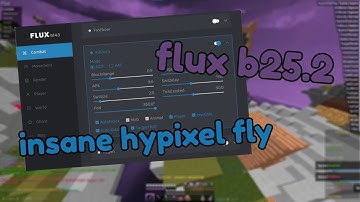 flux b25.2┃insane hypixel fly
