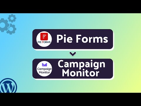 Integrating Pie Forms with Campaign Monitor | Step-by-Step Tutorial | Bit Integrations