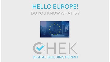 CHEK - Change toolkit for digital building permit - Project Introduction
