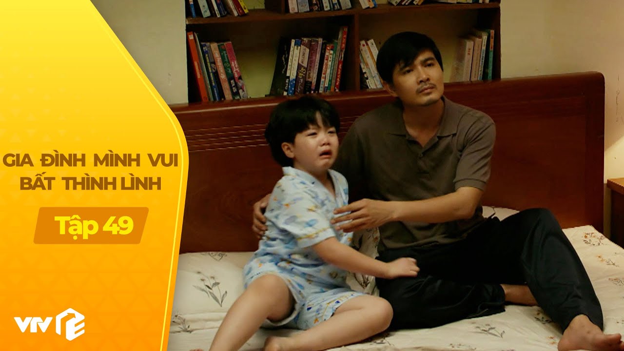 Gia Đình Mình Vui BTL tập 49 (4/4) | Cháu trai òa khóc khi nghe tin bác cả sắp lên bàn thờ