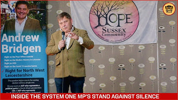 Inside the System One MP’s Stand Against Silence (Andrew Bridgen)