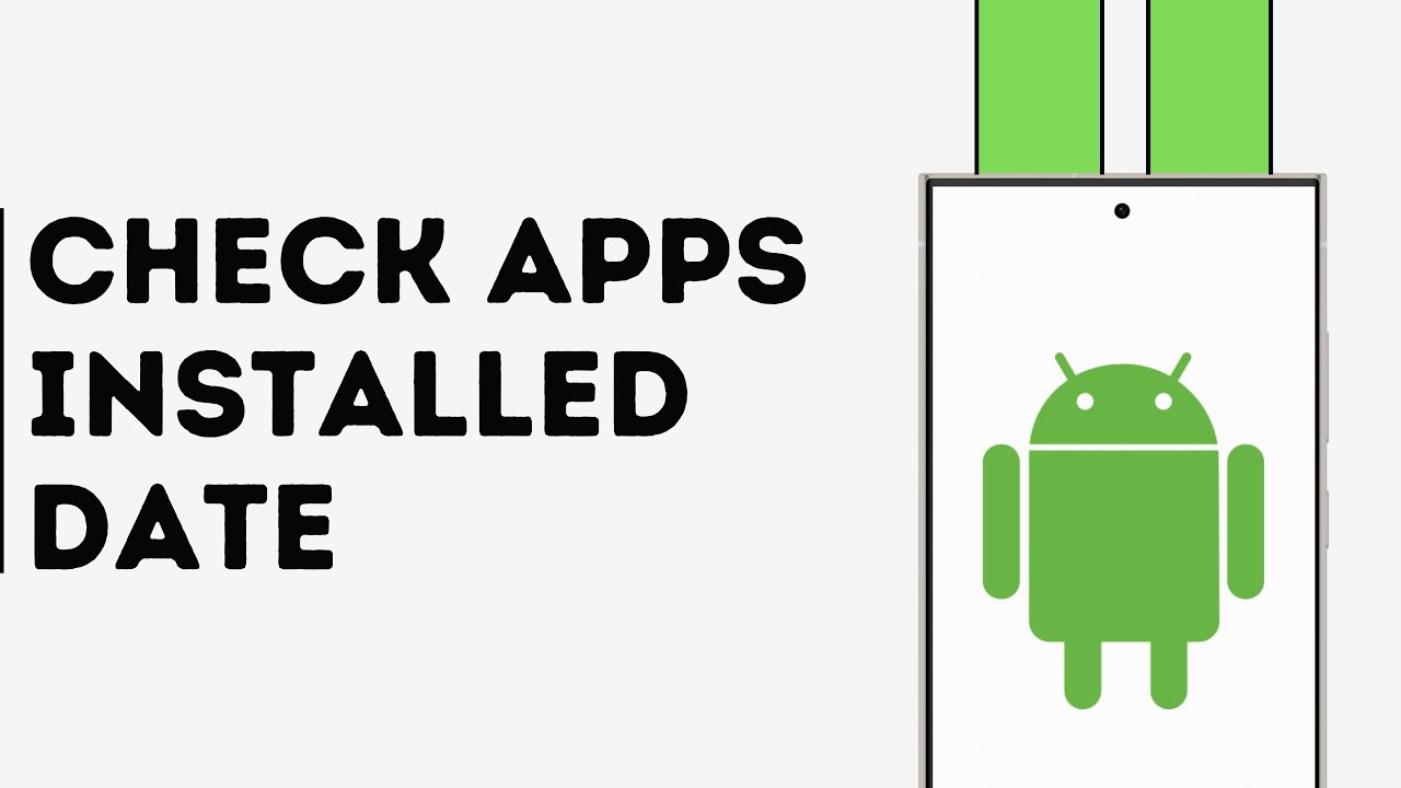 How to Check Apps Installed Date on Your Phone - YouTube