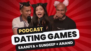 Dating Games with Saaniya, Sundeep & Anand