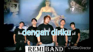 REMI-BAND PRAHARA CINTA VIDEO LIRIK