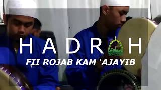 Hadroh MJIB  - Fii Rojab Kam ‘Ajayib