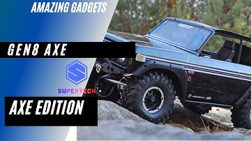 Start With The Best! Redcat International® Scout II Gen8 AXE Edition Features Overview SUPERTECH