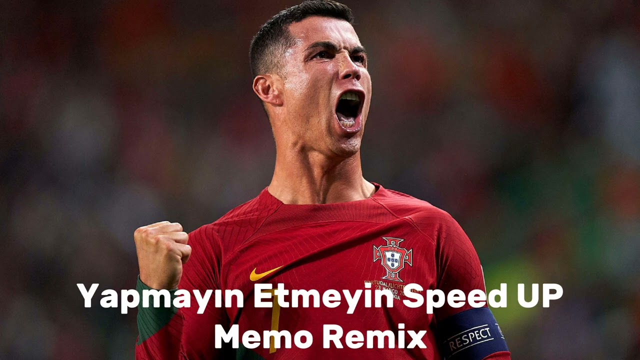 Yapmayın Etmeyin Speed UP Memo Remix