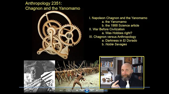 Chapter 9, "Napoleon Chagnon and the Yanomamo"