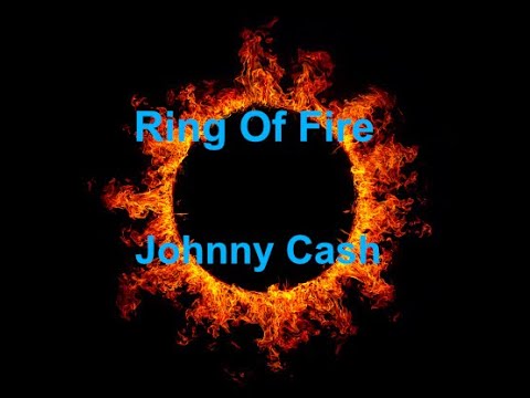 Ring Of Fire - Johnny Cash - with lyrics - YouTube