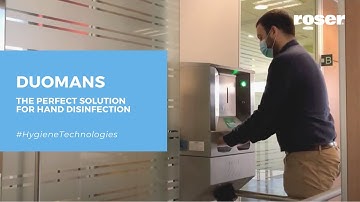 The PERFECT solution for HAND DISINFECTION | DUOMANS | ROSER GROUP