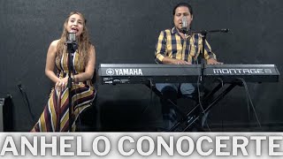 Video thumbnail of "Anhelo conocerte - Unción Fresca (cover acústico)"
